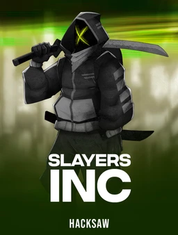 Slayers Inc